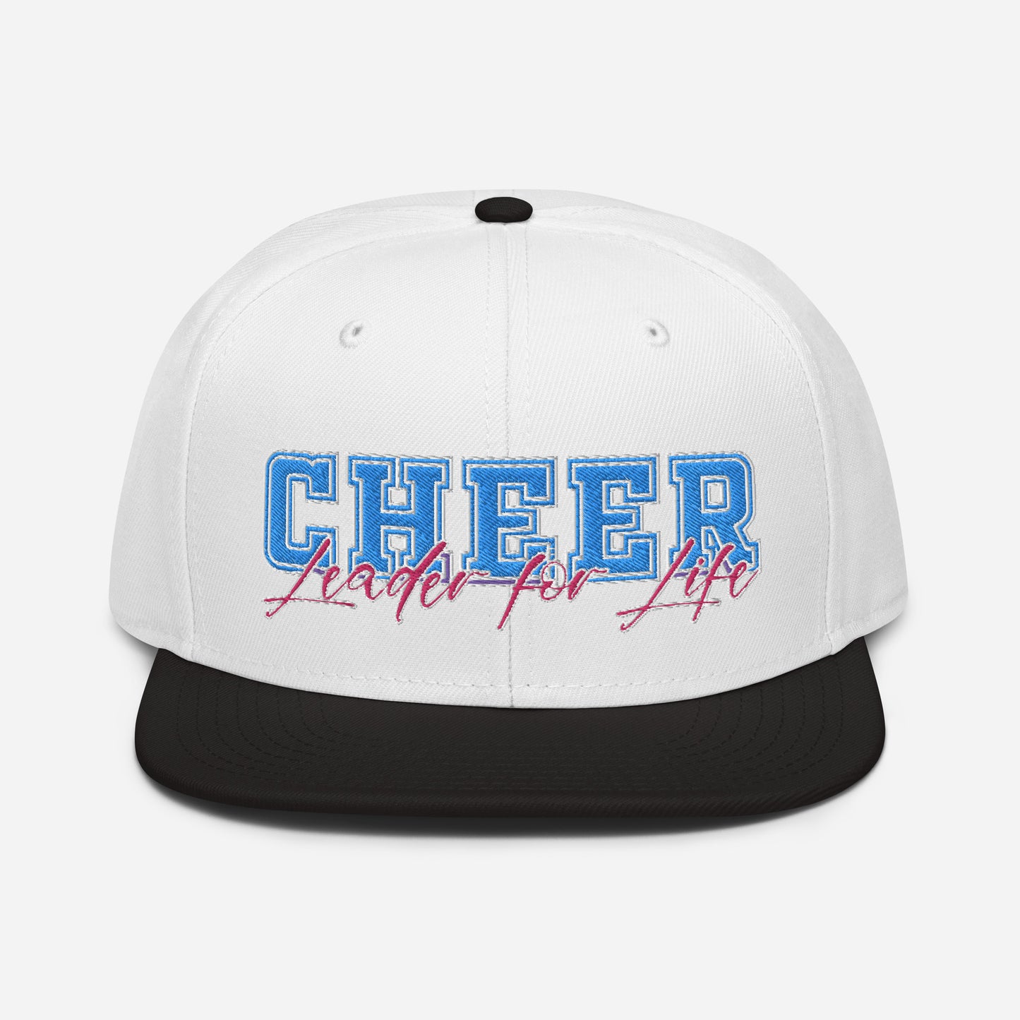 CHEER Leader for Life: Snapback Hat